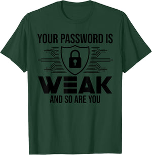 Funny Cybersecurity Computer Security Cyber Security T-Shirt - T-Shirt | Forest