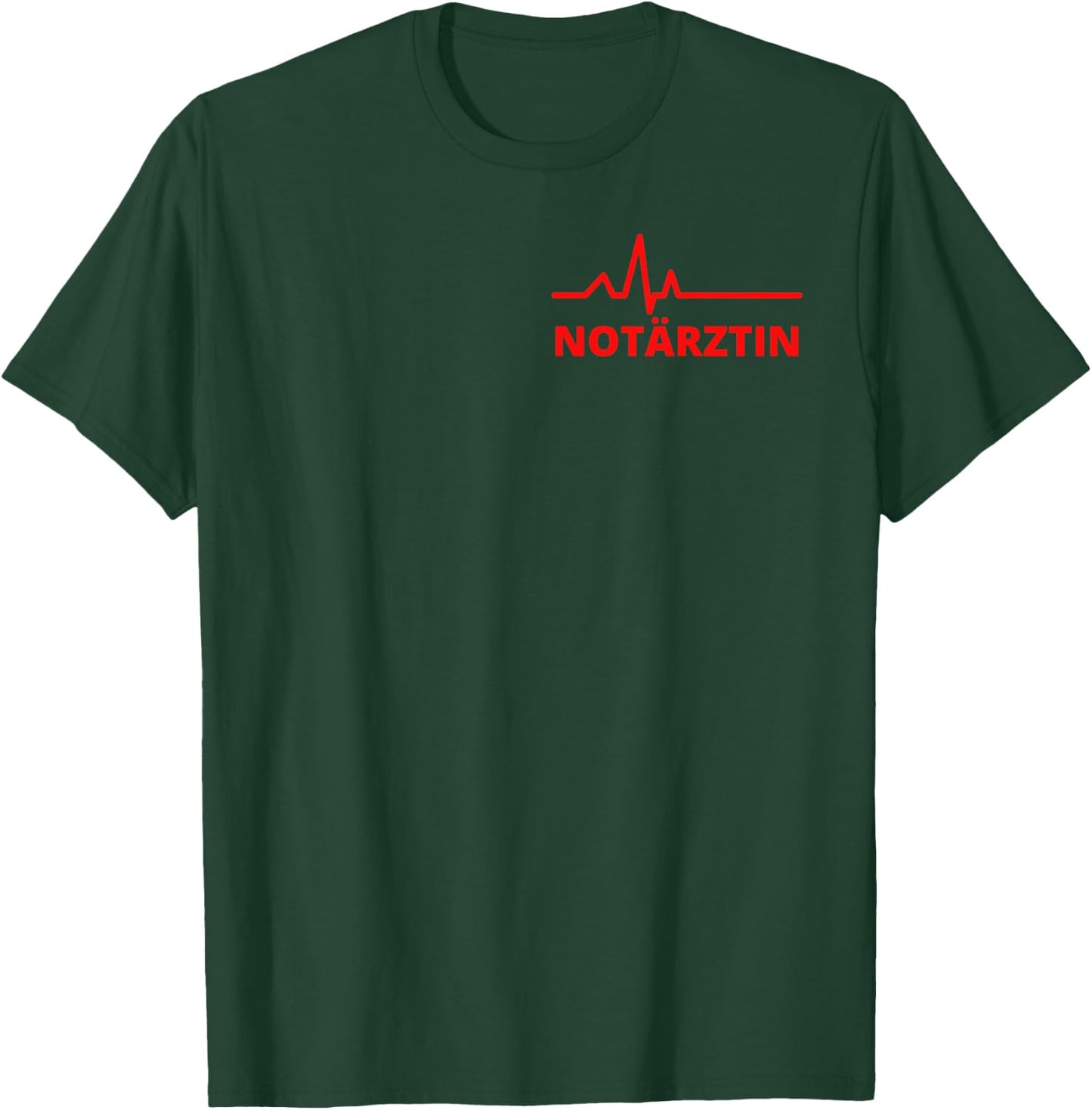 Notärztin Shirt T-Shirt - T-Shirt | Forest
