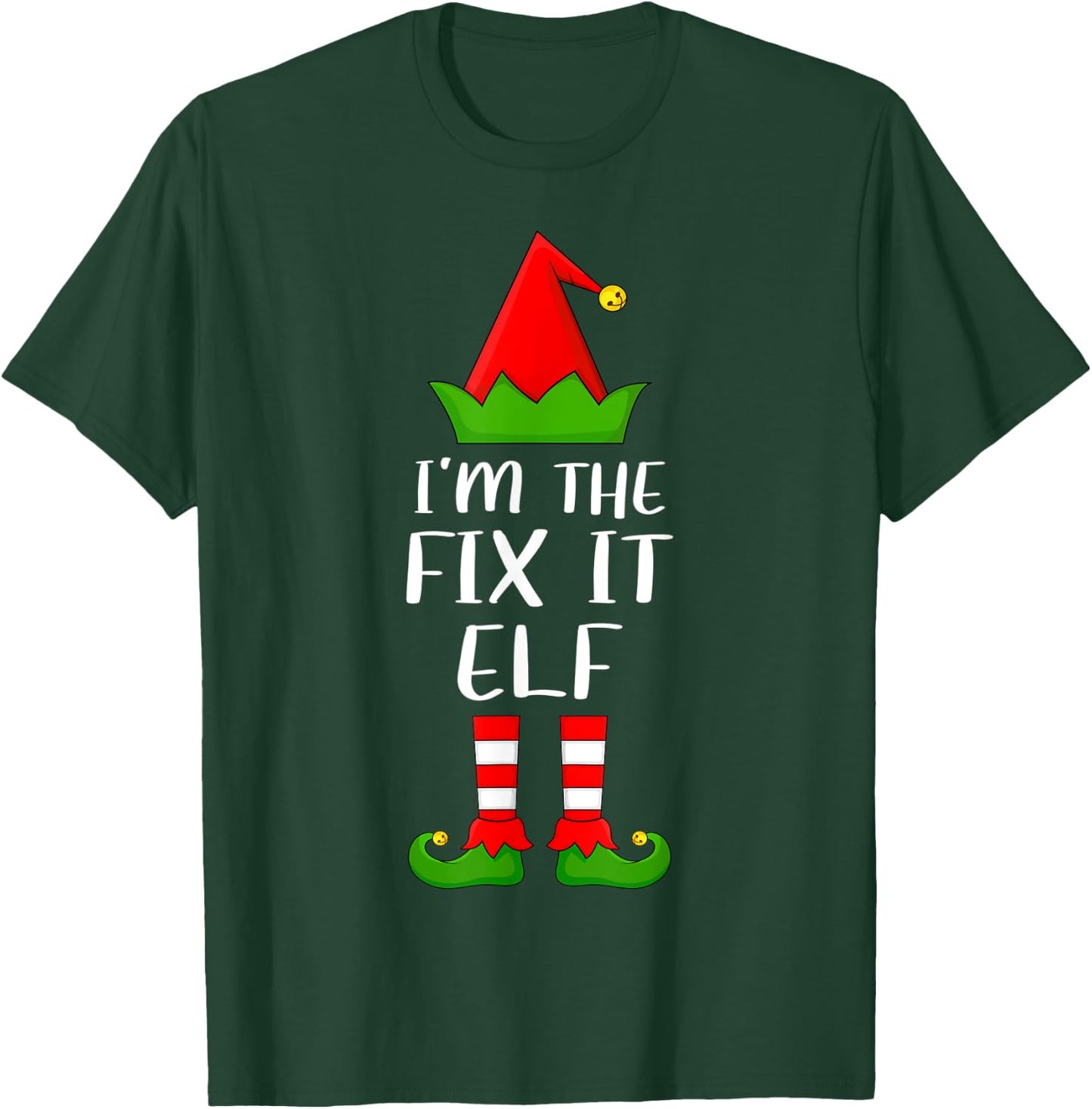 Funny Matching Family I'm The Fix It Elf Christmas T-Shirt - T-Shirt | Forest