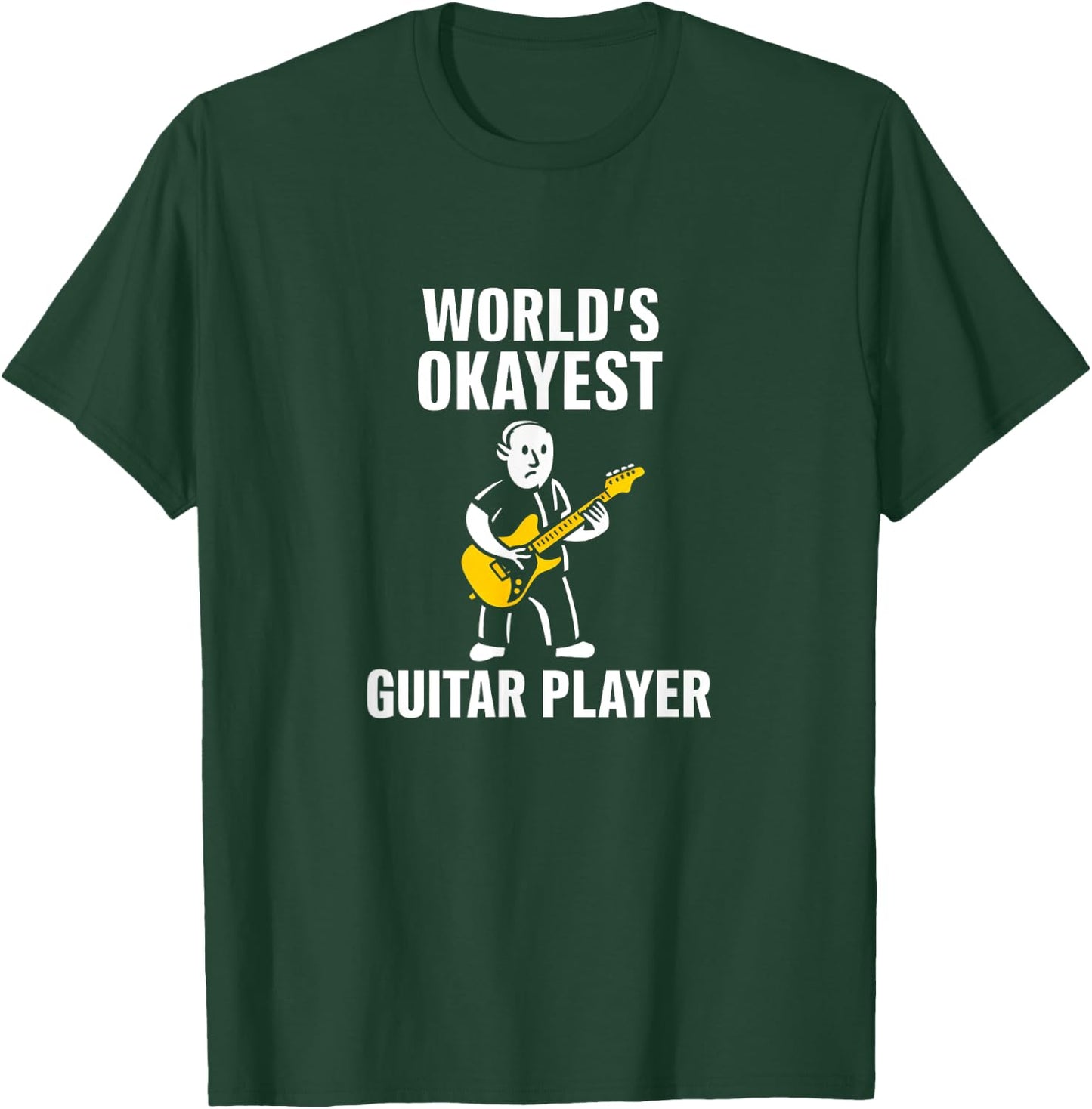 Worlds Okayest Guitar Player Funny Product T-Shirt - T-Shirt | Forest