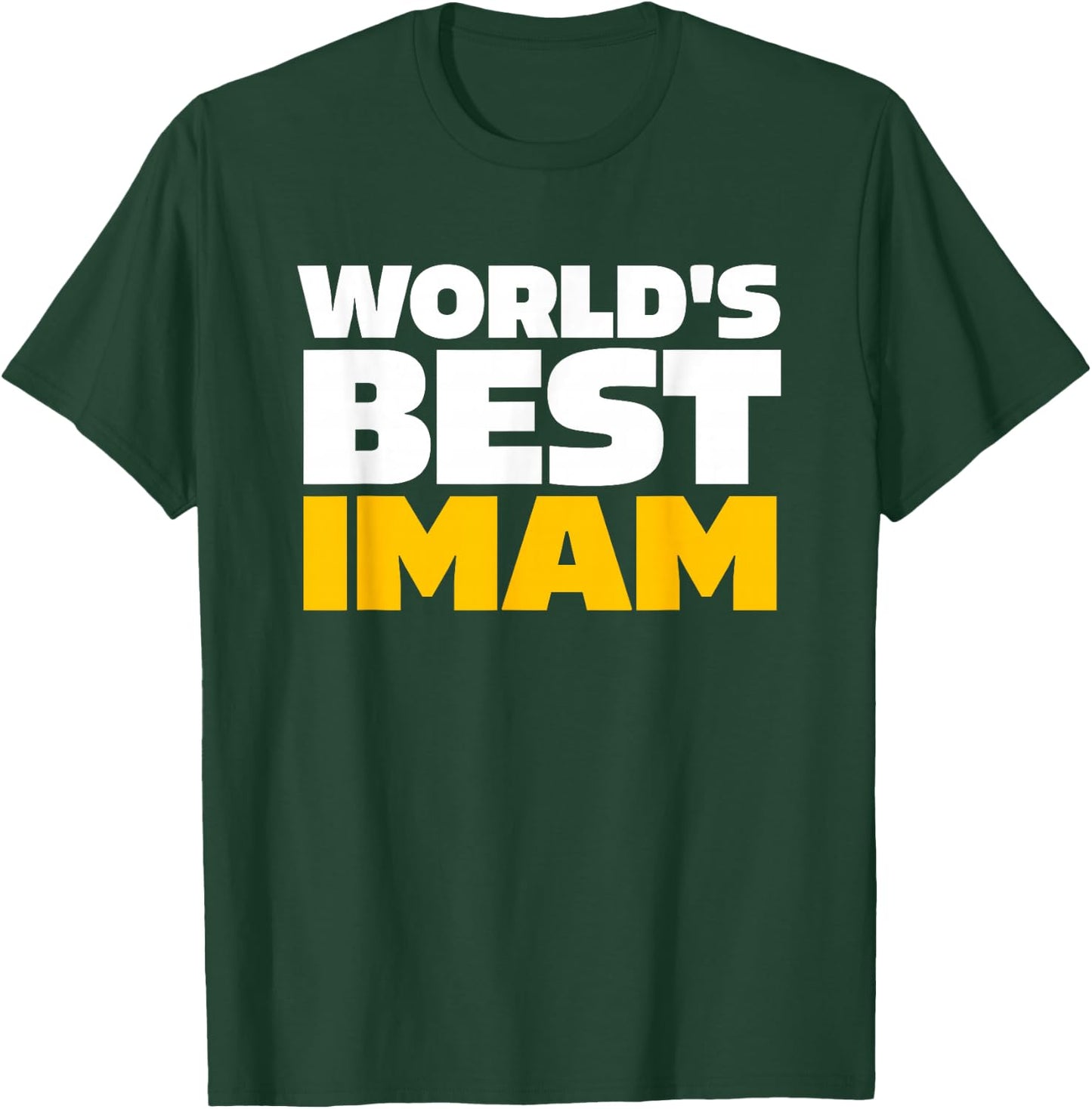 World's Best Imam T-Shirt - T-Shirt | Forest