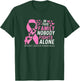 In this family No fighting alone Breast Cancer Awareness Women Girls Kids T-Shirt - T-Shirt | Forest