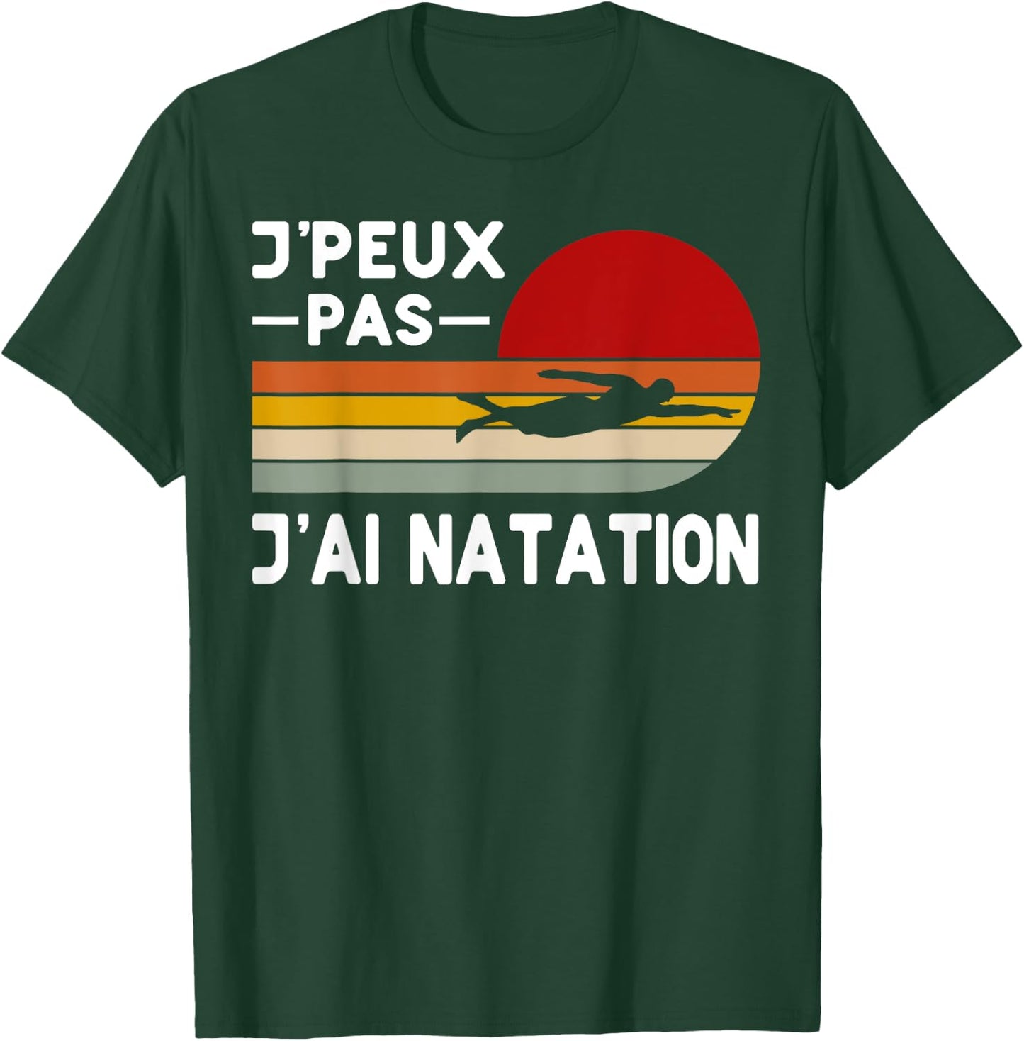 Je Peux Pas Je ai Natation Humour Swimming Coach , Black, S T-Shirt - T-Shirt | Forest