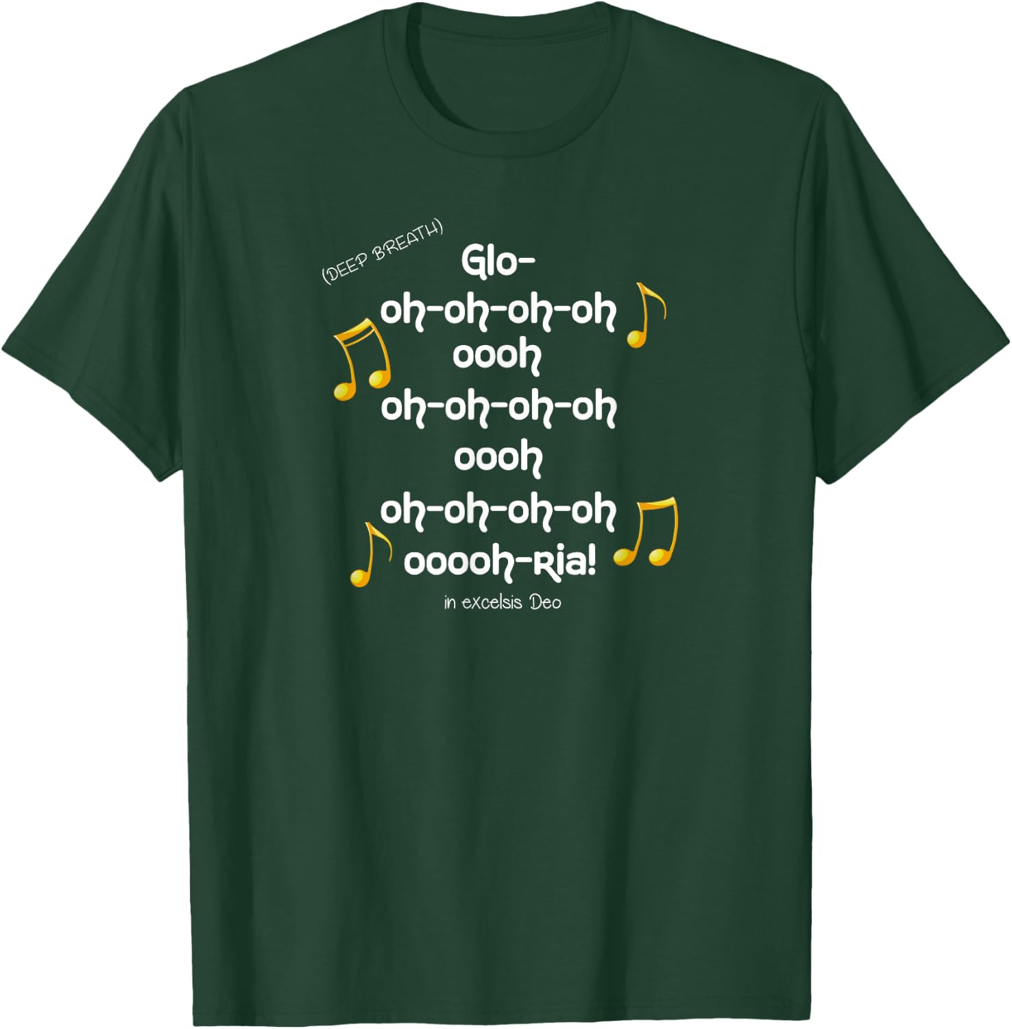 Gloria Angels We Have Heard on High Xmas Song T Shirt T-Shirt - T-Shirt | Forest