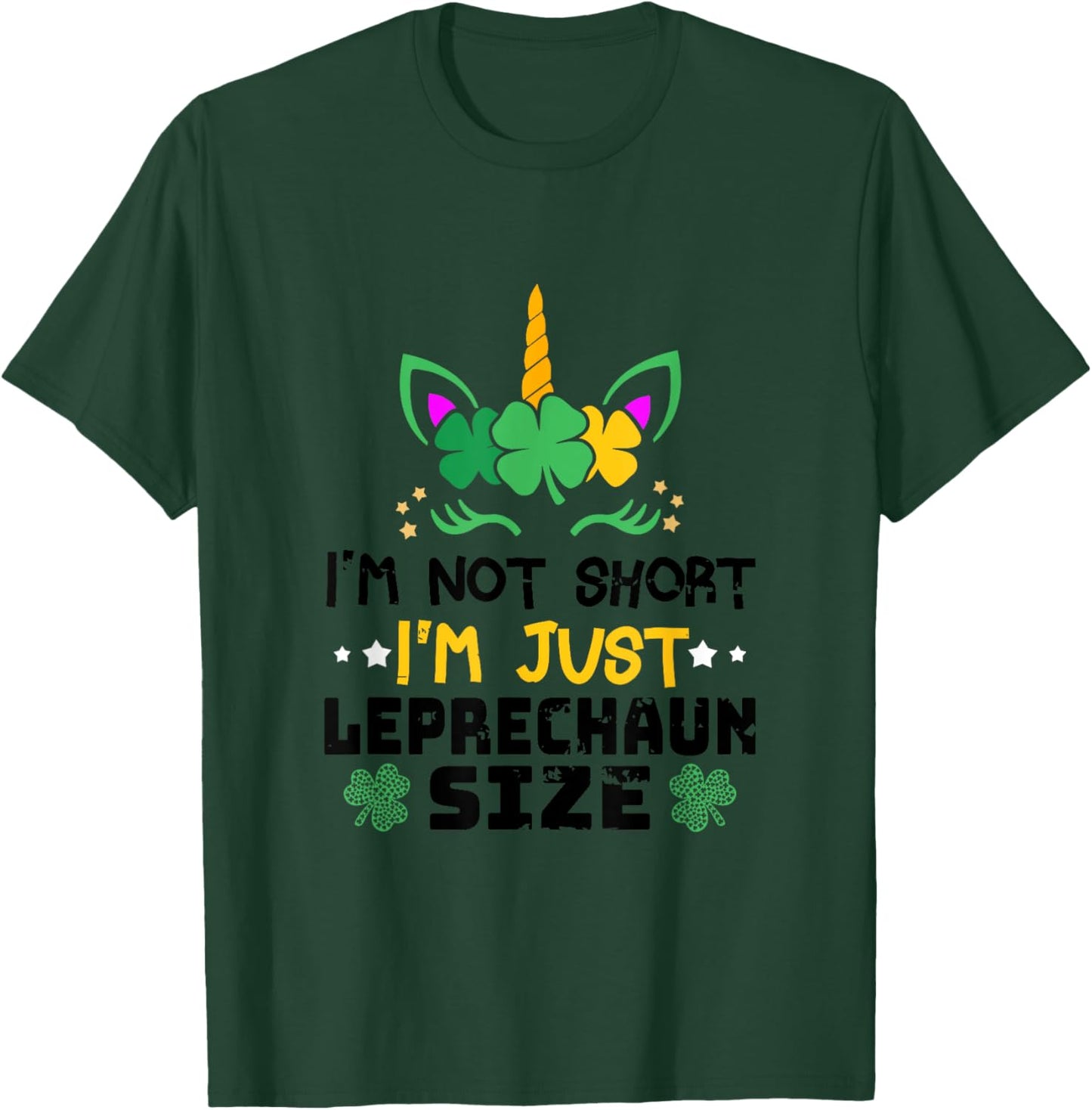 I'm Not Short I'm Leprechaun St Patrick's Day Size , Blue, S T-Shirt - T-Shirt | Forest