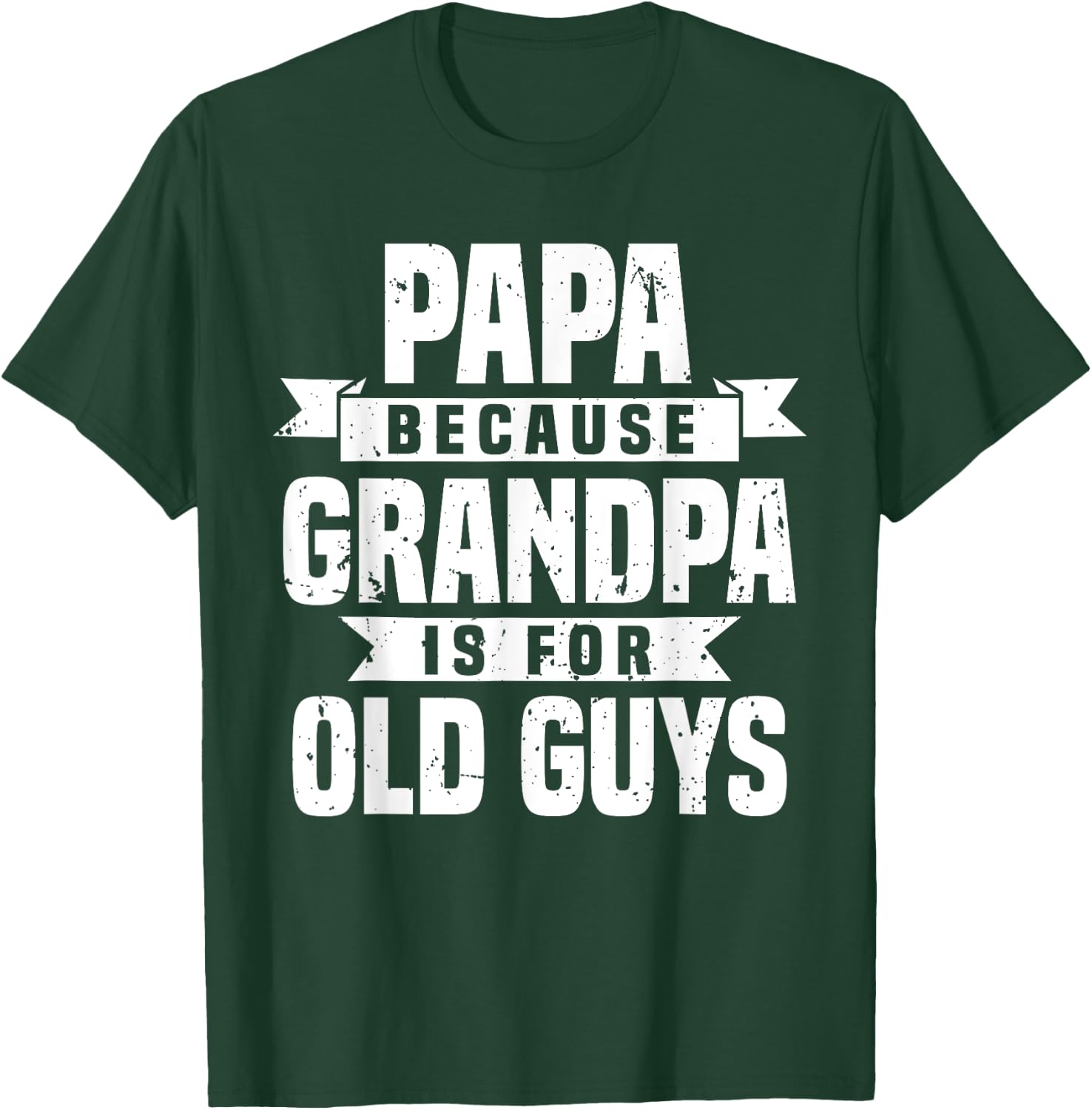 Funny Papa Art For Grandpa Men Dad Grandfather Father's Day T-Shirt - T-Shirt | Forest