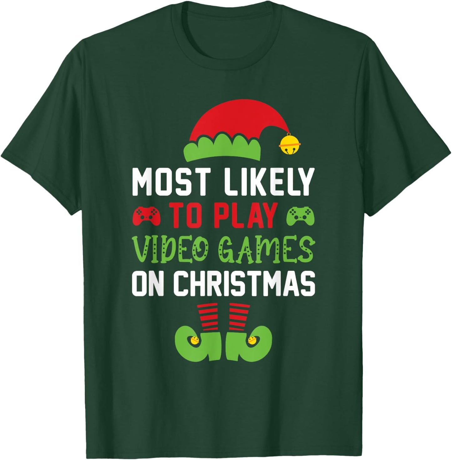 Gamer Elf Most Likely To Play Video Games Christmas T-Shirt - T-Shirt | Forest