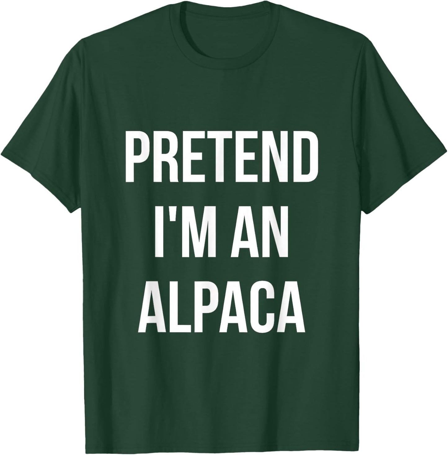 Pretend I'm an Alpaca Shirt Adult Costume Halloween Brown T-Shirt - T-Shirt | Forest