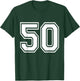 Number 50 Varsity Sports Team Jersey 50th Birthday 50 Years T-Shirt - T-Shirt | Forest