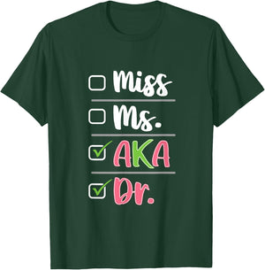 AKA Doctor Medical Worker Appreciation Graduation T-Shirt - T-Shirt | Forest