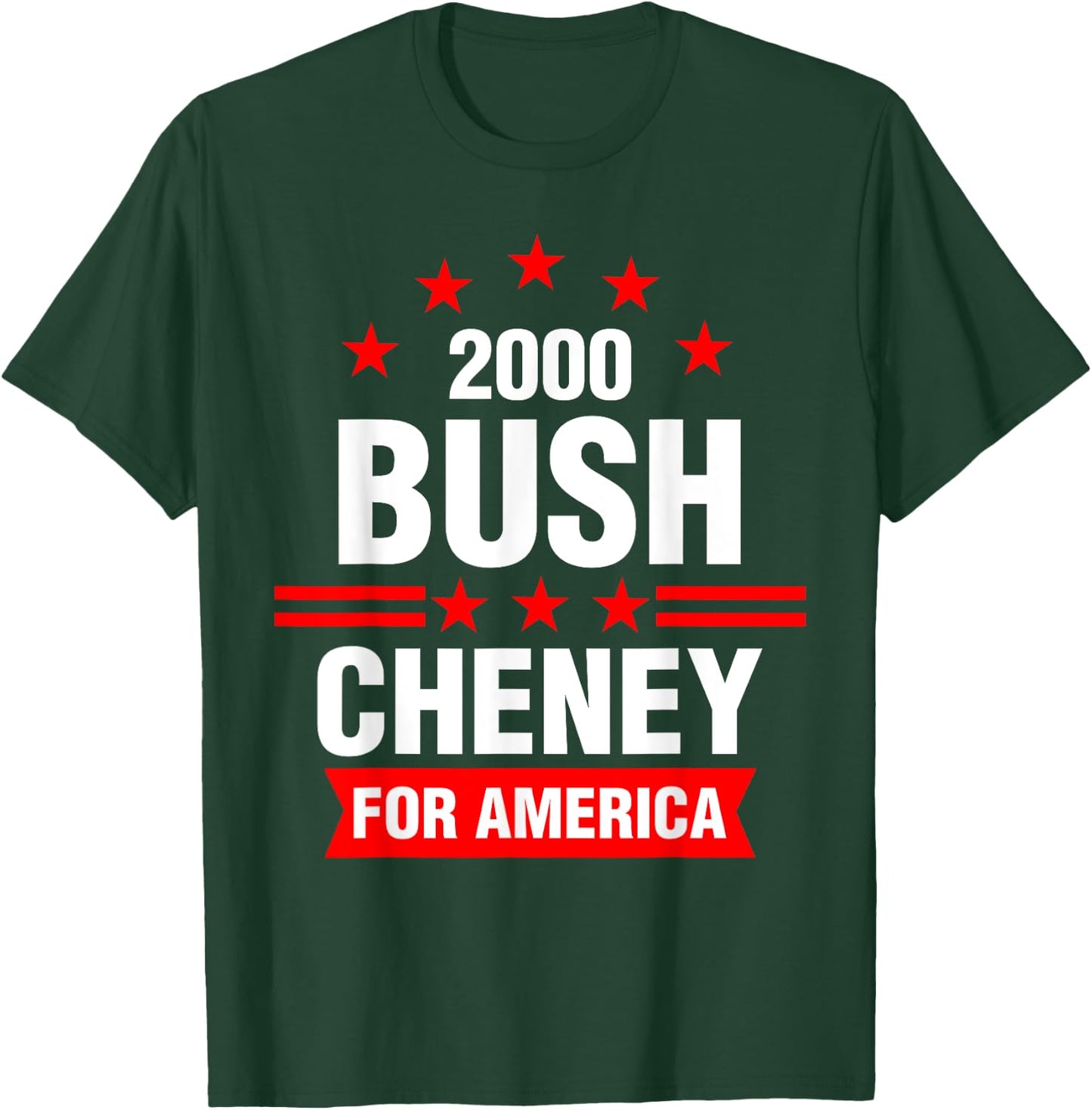 Bush Cheney 2000 America Election Campaign T-Shirt - T-Shirt | Forest