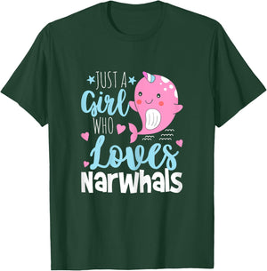 Just A Girl Who Loves Narwhals - Narwhal Marine Mammal Lover T-Shirt - T-Shirt | Forest