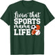 Sports Mama Life Sports Mom Sports Mother Sport Mom T-Shirt - T-Shirt | Forest