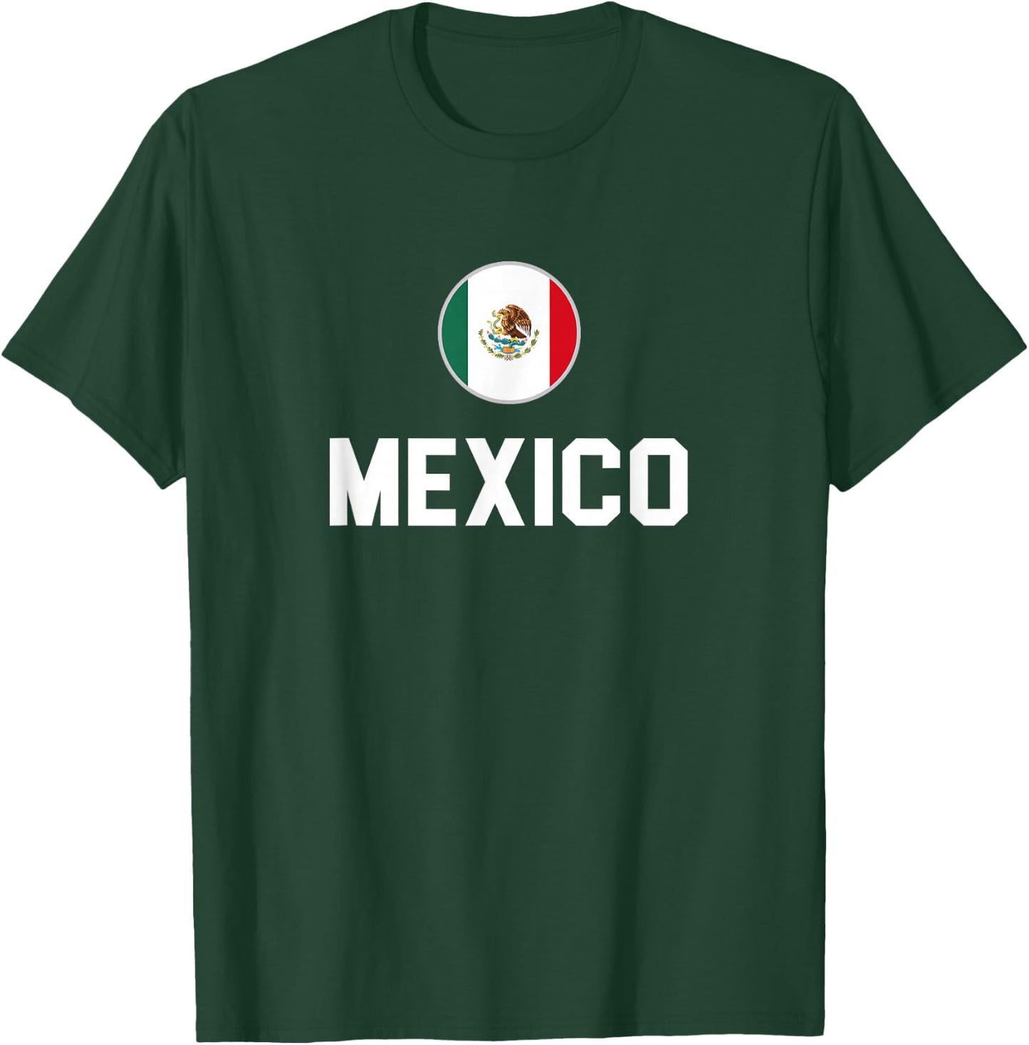 Mexico Mexican Flag Bandera de México Mexicano Proud T-Shirt - T-Shirt | Forest