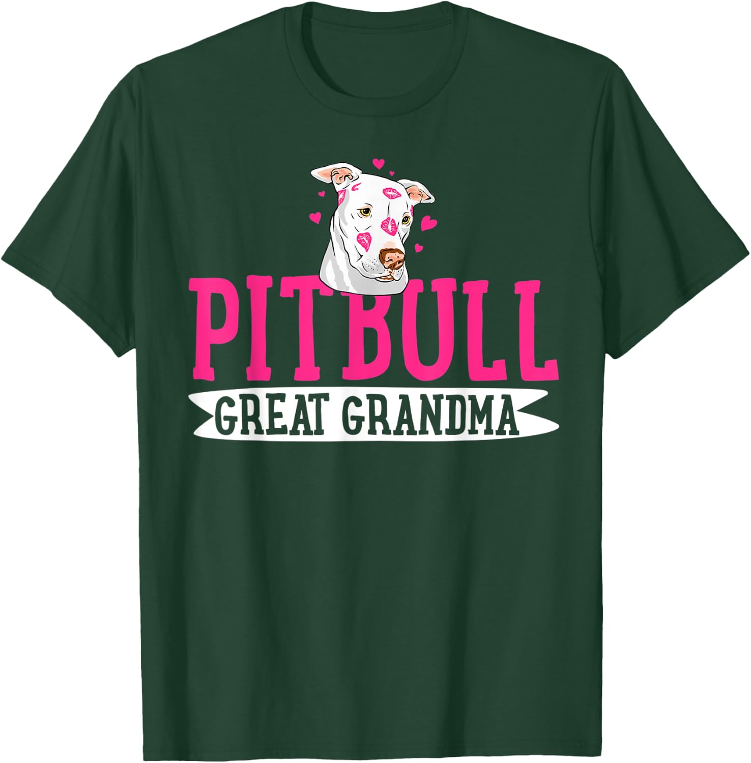 Pitbull Great Grandma Pit Bull Terrier Pibble Mother's Day T-Shirt - T-Shirt | Forest