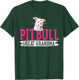 Pitbull Great Grandma Pit Bull Terrier Pibble Mother's Day T-Shirt - T-Shirt | Forest