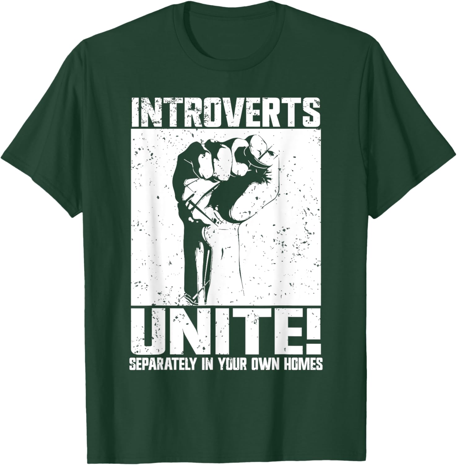 Introverts Unite separately in your own Homes Introvert T-Shirt - T-Shirt | Forest