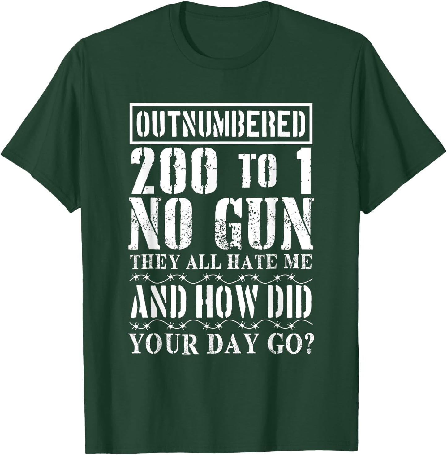 Corrections Officer T Shirt Funny Outnumbered 200 to 1 T-Shirt - T-Shirt | Forest