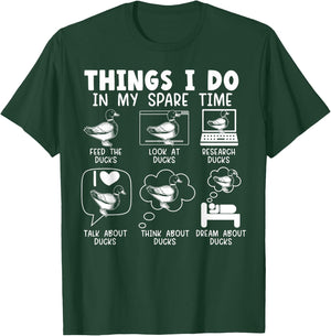 Things I Do In My Spare Time Ducks Duckling Duck Lover Bird T-Shirt - T-Shirt | Forest