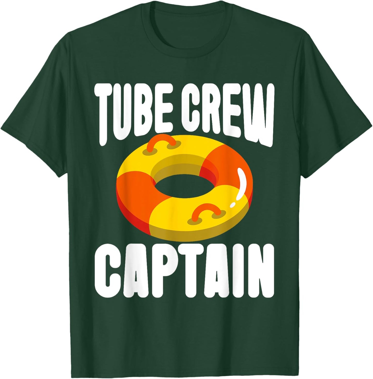 Tube Crew Captain River Tubing T-Shirt - T-Shirt | Forest