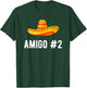 Halloween Group Matching Costume Funny Mexican Amigo #2 T-Shirt - T-Shirt | Forest