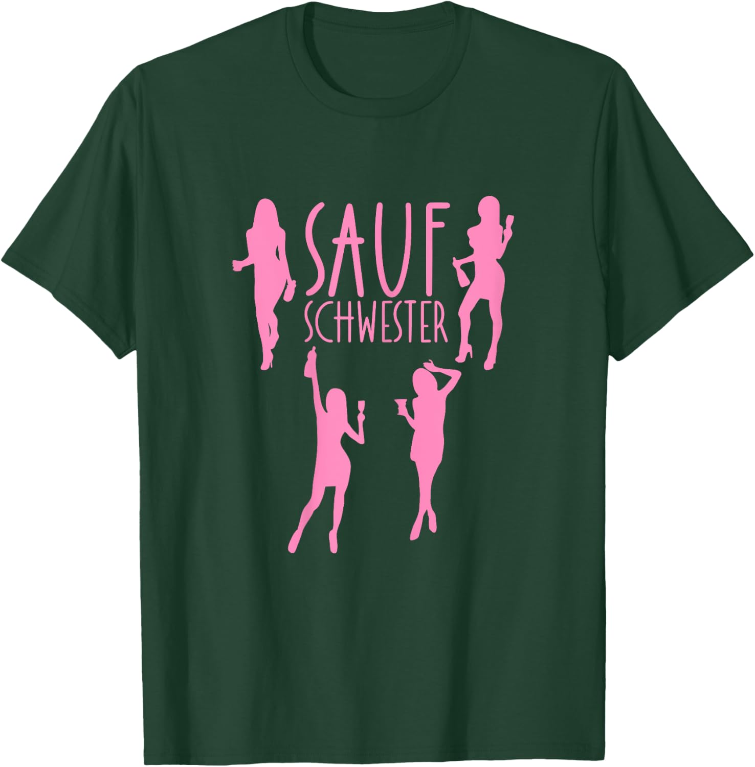 Saufschwester Saufpartner Trink Schwester Sauf Partner Party T-Shirt - T-Shirt | Forest