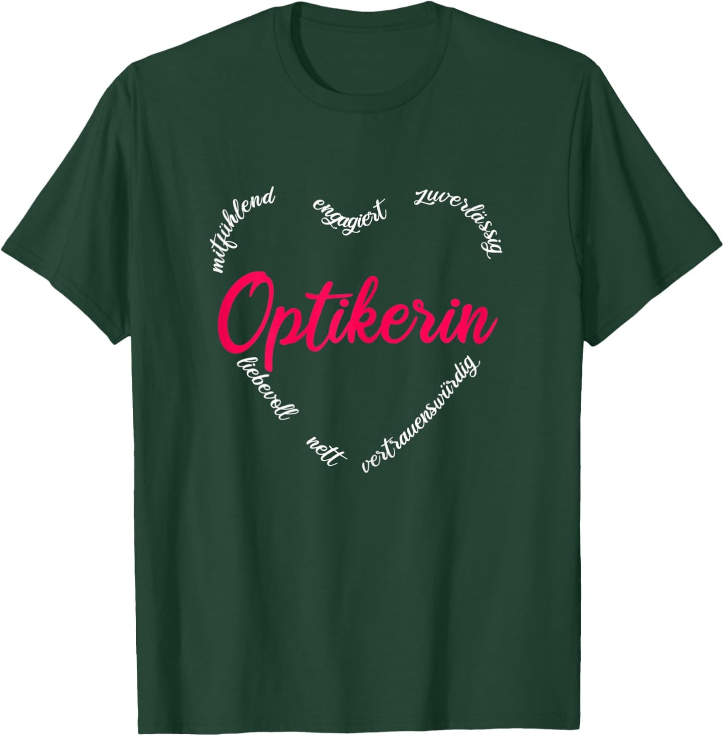 Damen Optikerin Optiker Frauen Geschenk T-Shirt - T-Shirt | Forest