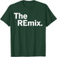 The Original and The Remix Funny Couple Matching T-Shirt - T-Shirt | Forest