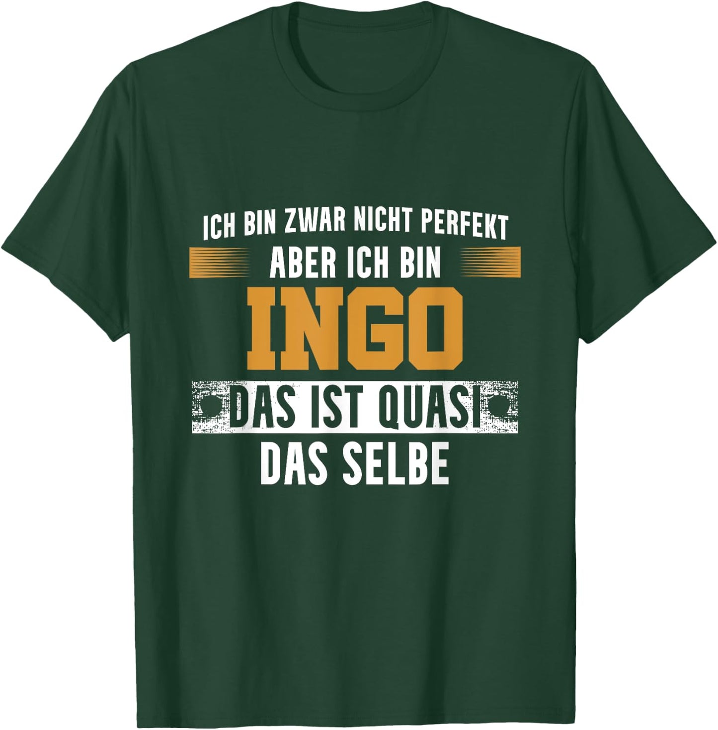 Name Ingo Ich bin Ingo T-Shirt - T-Shirt | Forest