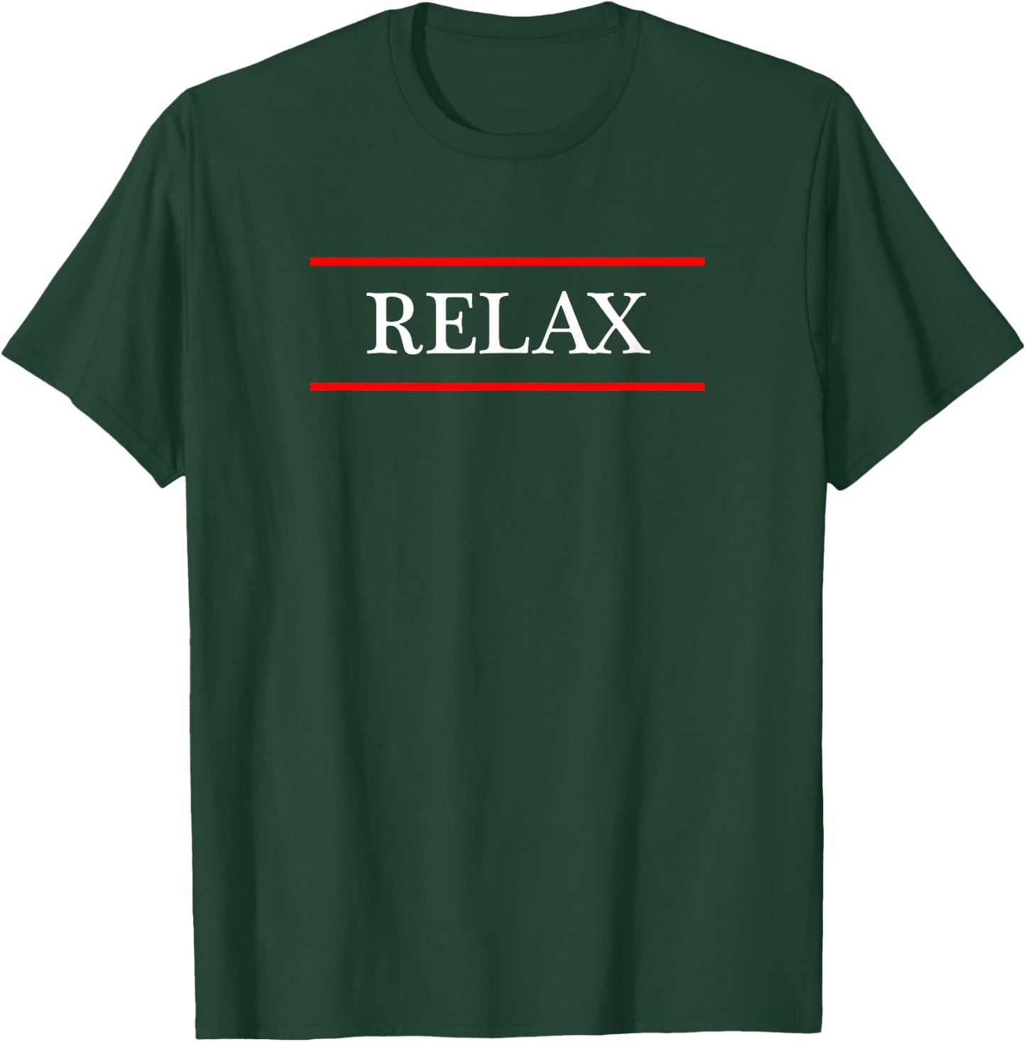 that says the Word - RELAX - on it | Adult Youth T-Shirt - T-Shirt | Forest