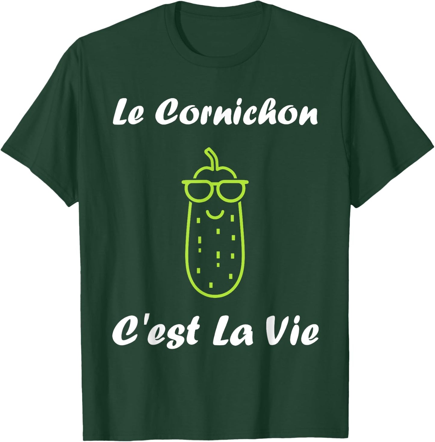 Le Pickle c'est la vie humour pickle , Black, S T-Shirt - T-Shirt | Forest