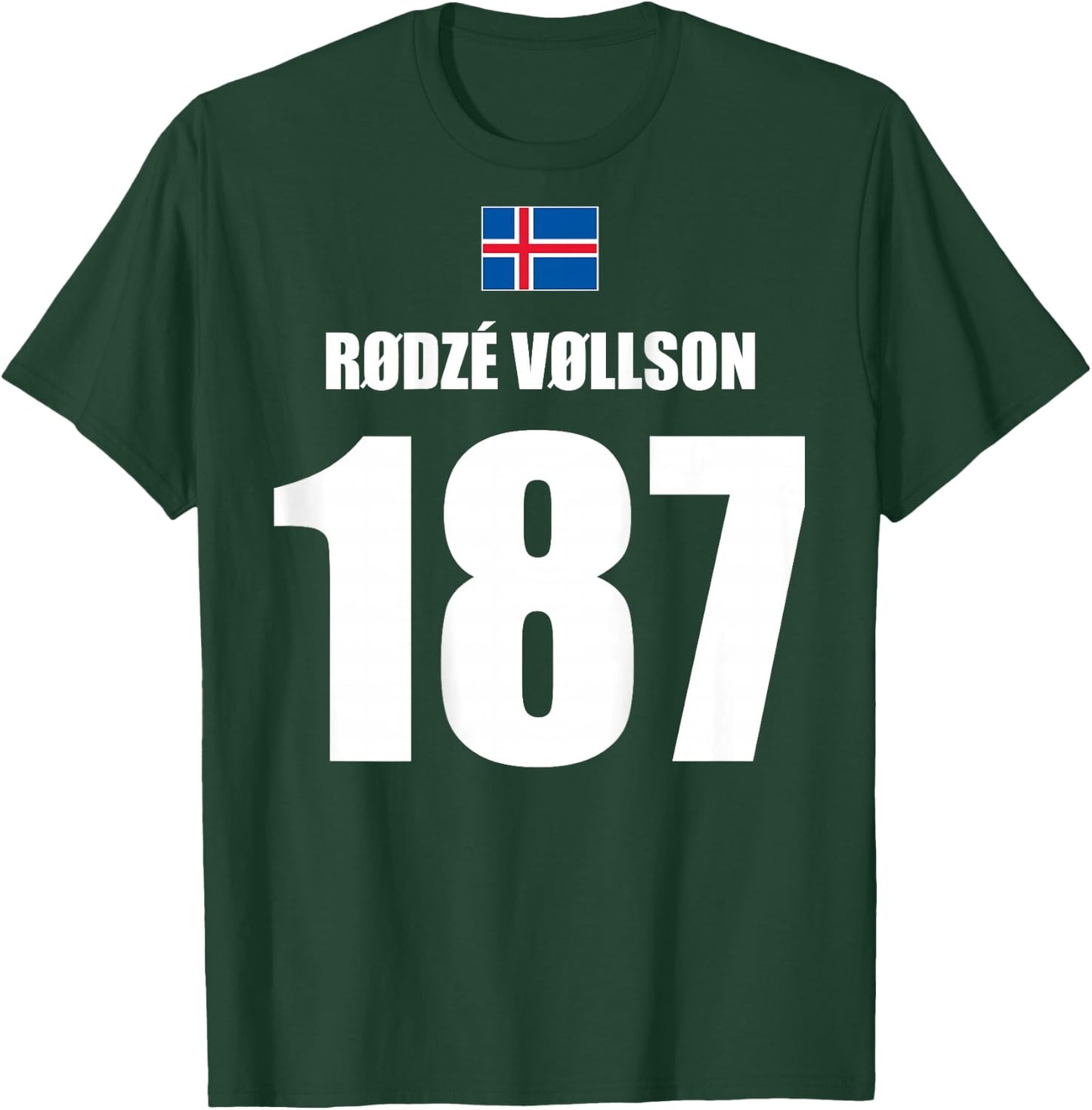 Rodze Vollson 187 Sauftrikot Island Name Fußball Partyurlaub T-Shirt - T-Shirt | Forest