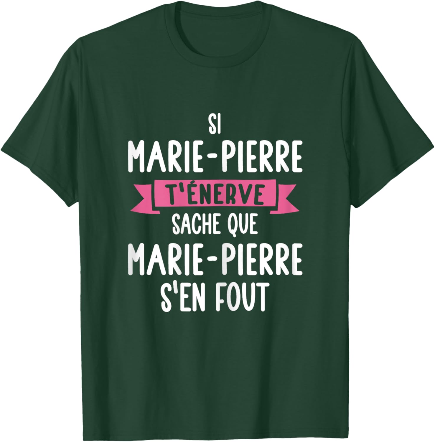 Gift Woman Humour Personalised Name Marie-Pierre , Black, Female X-Small T-Shirt - T-Shirt | Forest