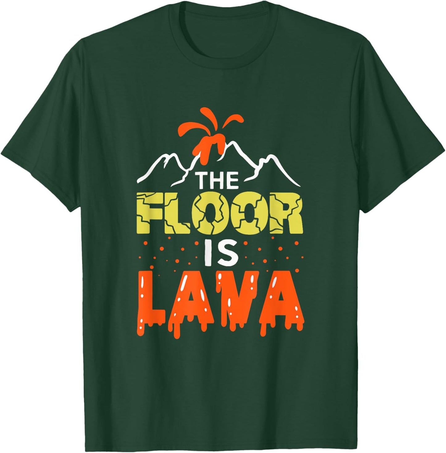 The Floor is Lava Funny Gift Kids Boys Girls Adults T-Shirt - T-Shirt | Forest