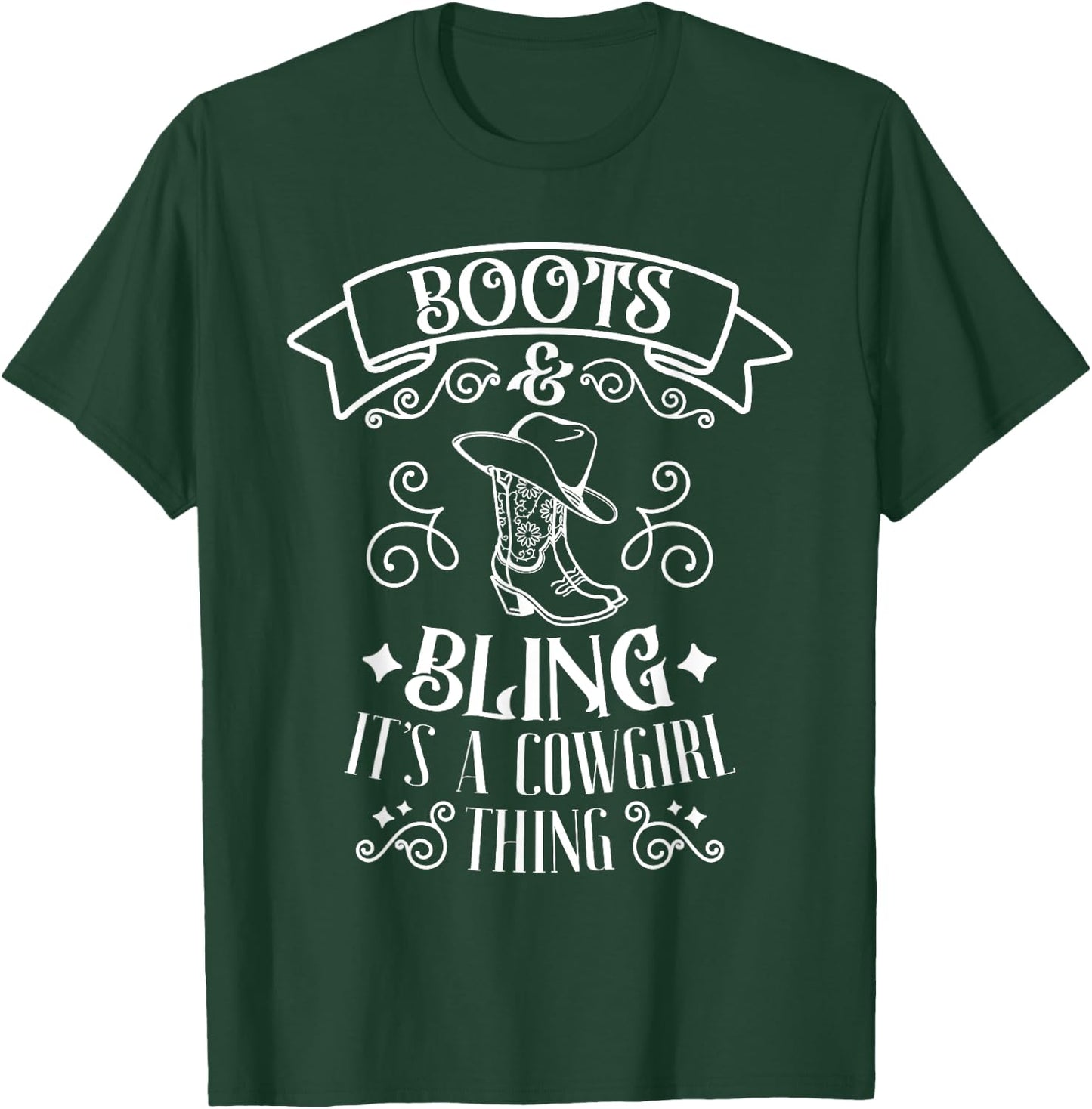 Boots And Bling It's A Cowgirl Thing Country Southern Gal T-Shirt - T-Shirt | Forest