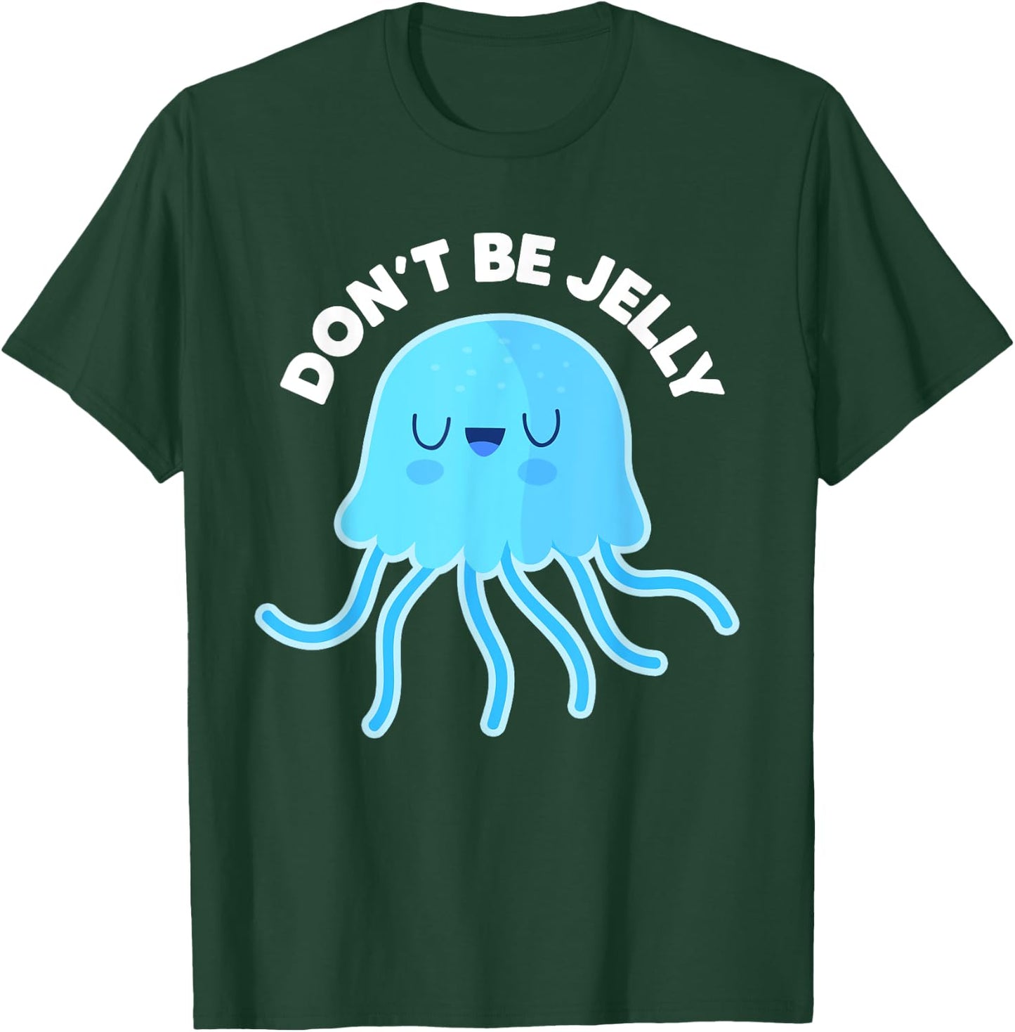 Cute Don't Be Jelly Pun Funny Jellyfish Halloween Costume T-Shirt - T-Shirt | Forest