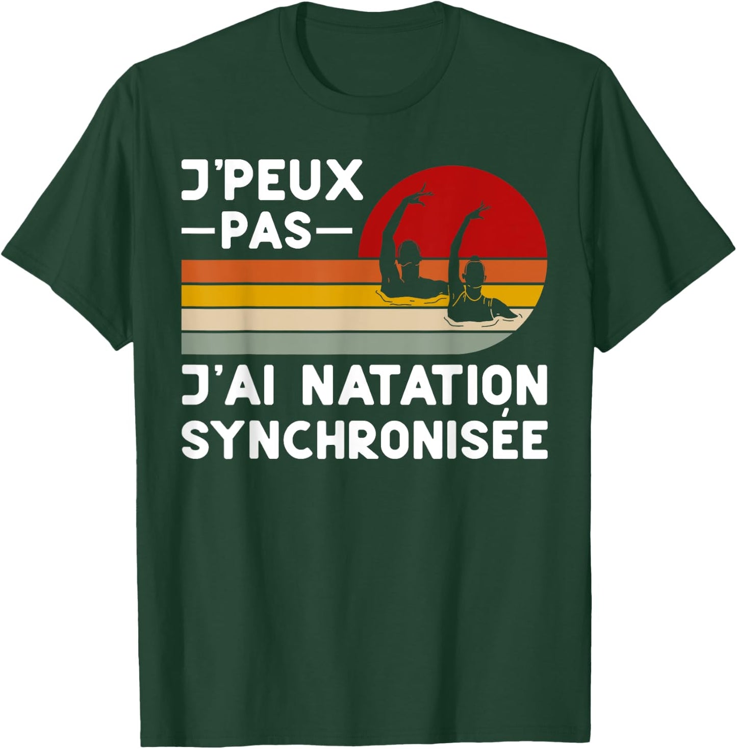 Je Peux Pas J'ai Swimming Synchronized Humour Coach Swimmer , Black, S T-Shirt - T-Shirt | Forest