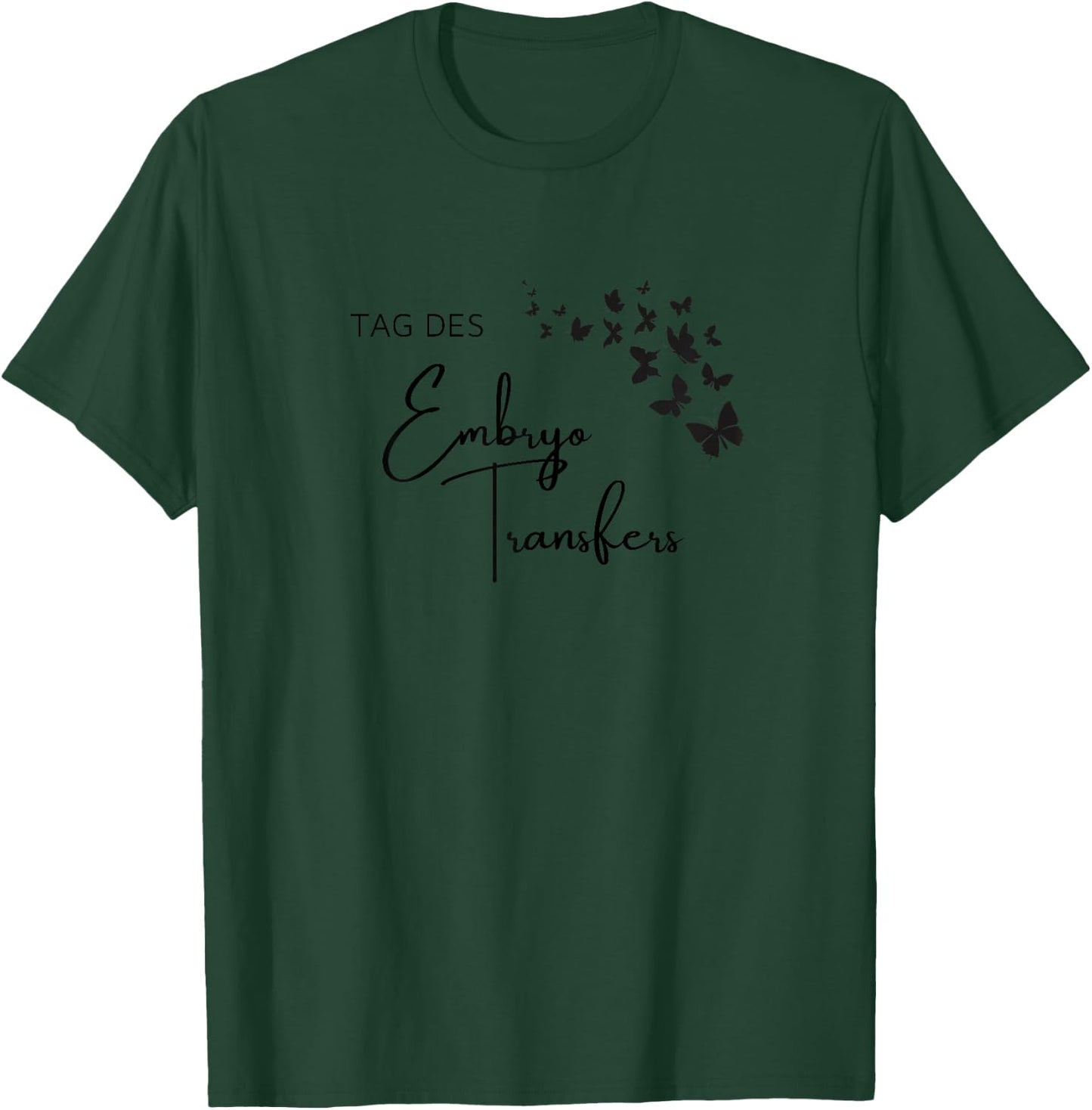 Kinderwunsch Glücksbringer Tag des Embryotransfers T-Shirt - T-Shirt | Forest