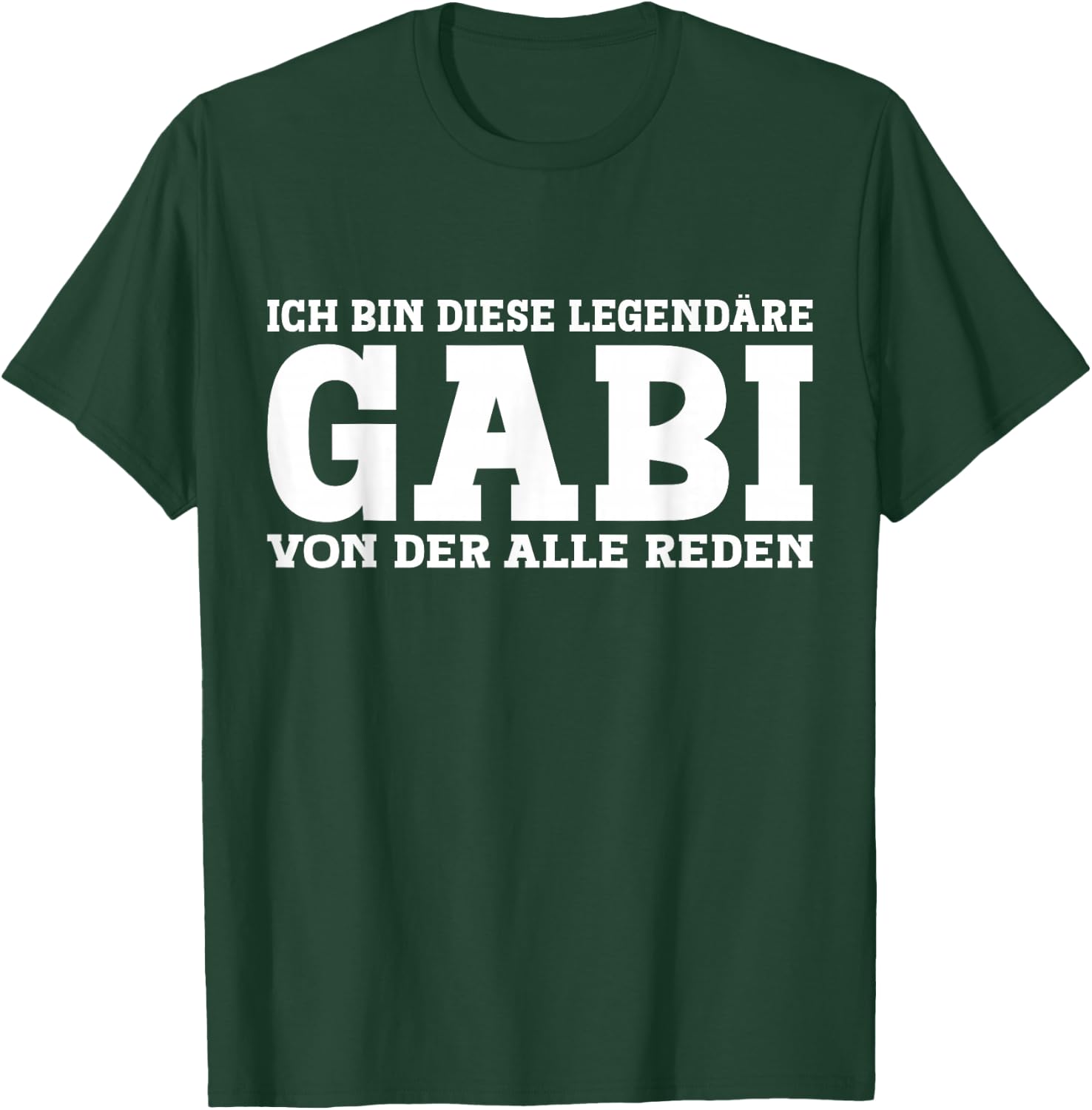 Gabi - Funny First Name Women Name Saying Gabi , black T-Shirt - T-Shirt | Forest