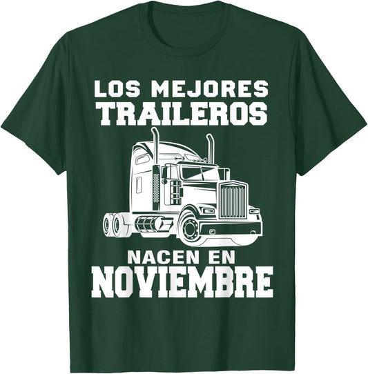 Best trailers born in November Truck Driver T-Shirt - T-Shirt | Forest