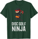Funny Disc Golf Ninja Gift | Golfer Disc Player Men Women T-Shirt - T-Shirt | Forest