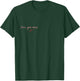 Love You More T-Shirt - T-Shirt | Forest