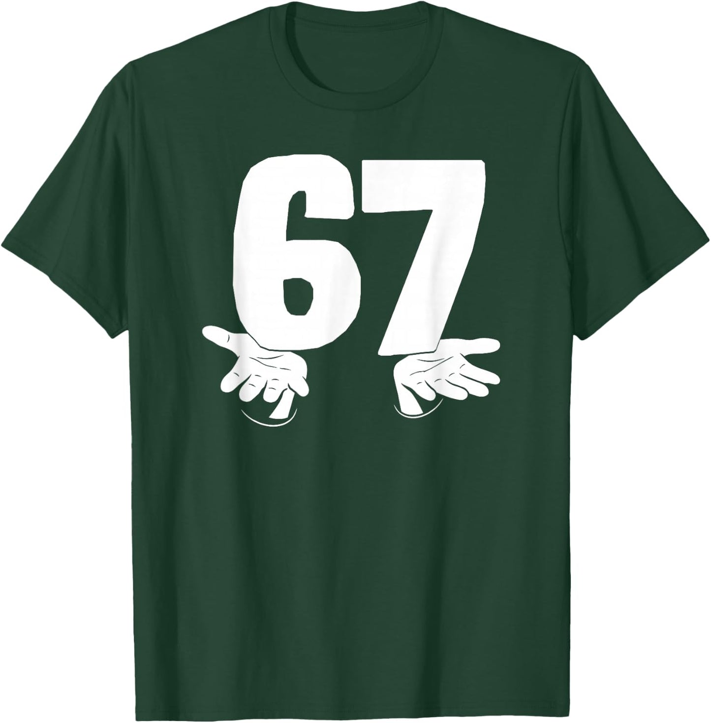 Lustige Nummer 67 Sechs und Sieben mit Händen Gen Alpha Slang T-Shirt - T-Shirt | Forest