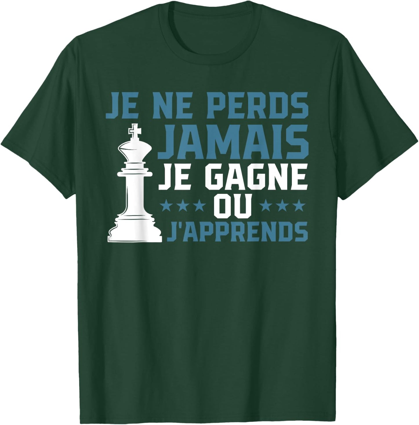 I Never Lose I Win Or I Learn Chess , Black, S T-Shirt - T-Shirt | Forest