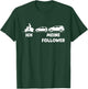 Ich und Meine Follower Lustiges Mofa Moped Roller Fahrer T-Shirt - T-Shirt | Forest