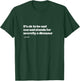 It’s OK to Be Sad Secretly A Dinosaur Quote T-Shirt - T-Shirt | Forest