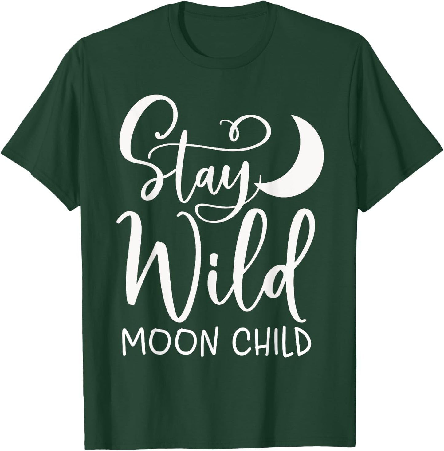 Stay Wild Moon Child Boho T-Shirt - T-Shirt | Forest