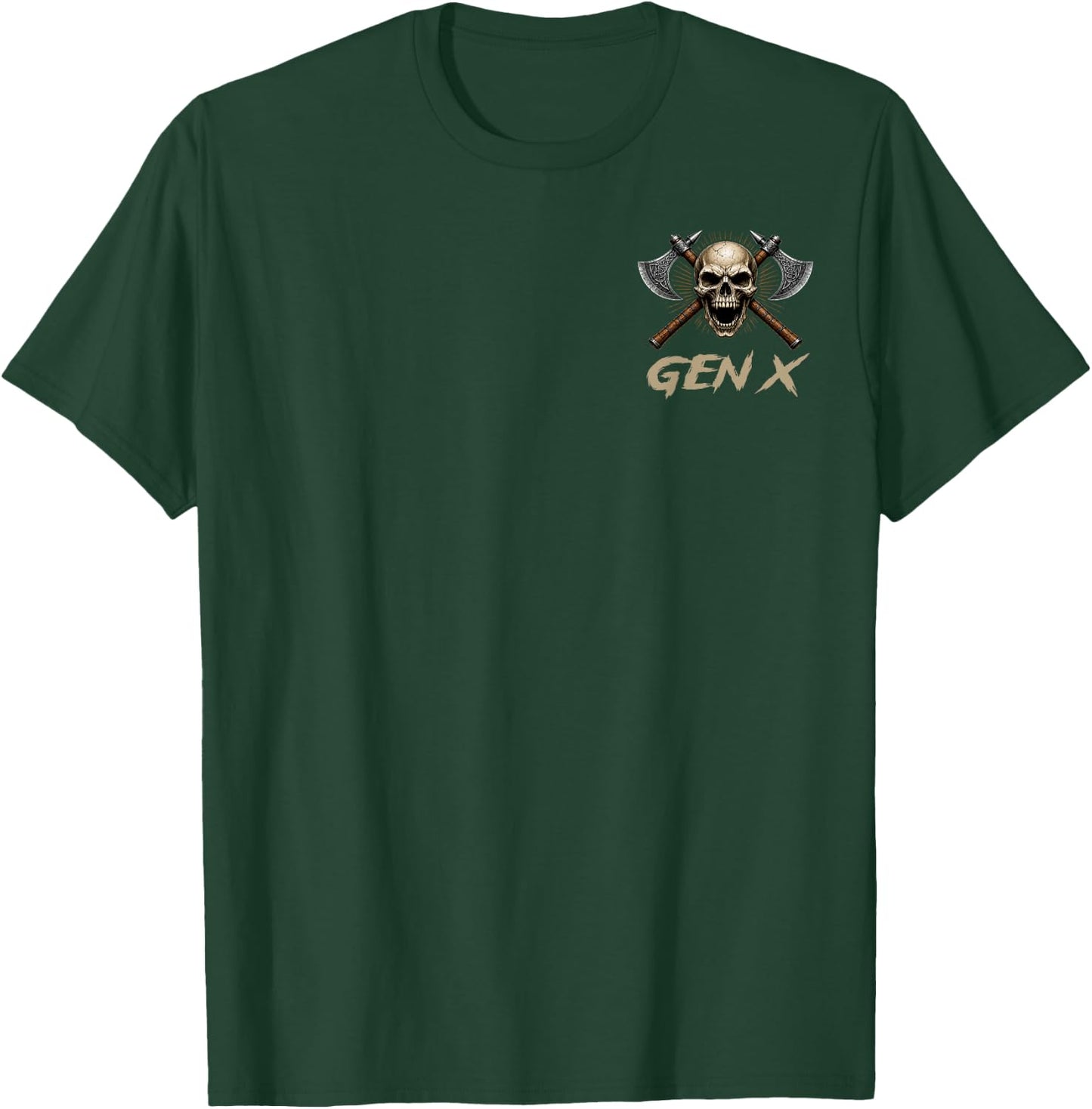I Can Fix Stupid But It's Gonna Hurt Generation X (2 Sided) T-Shirt - T-Shirt | Forest