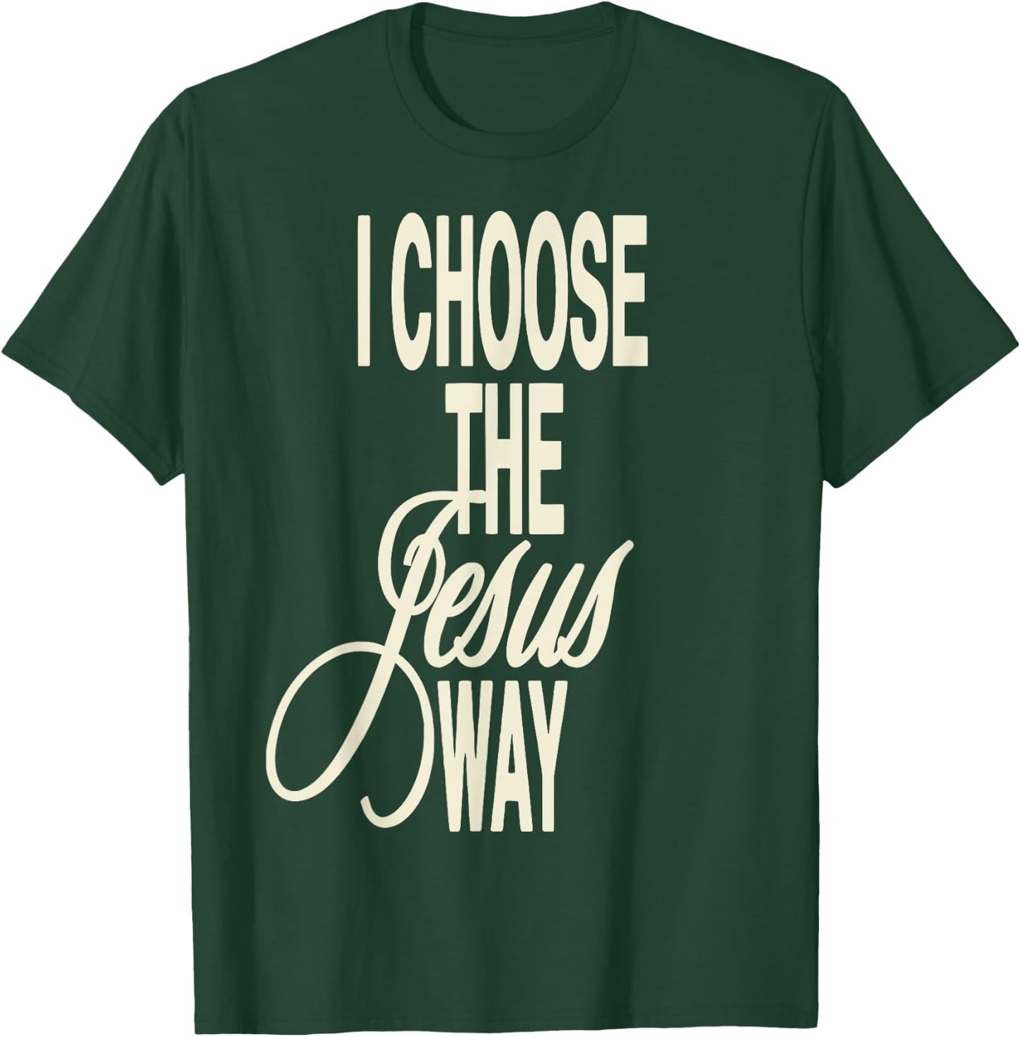I Choose The Jesus Way I Choose The Jesus Way -Adults X-Small Black Cotton Polyester Short Sleeve T-Shirt - T-Shirt | Forest