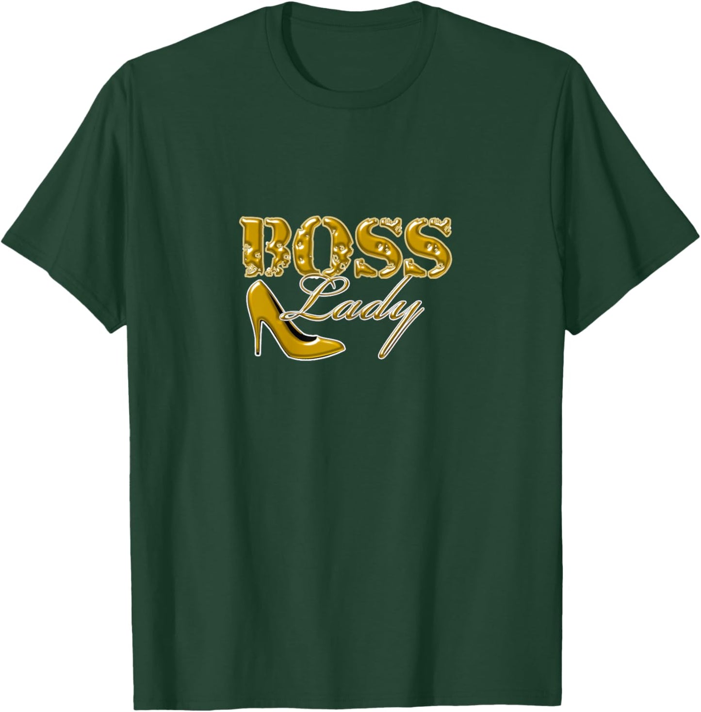 Boss Lady Gold High Heel T-Shirt - T-Shirt | Forest